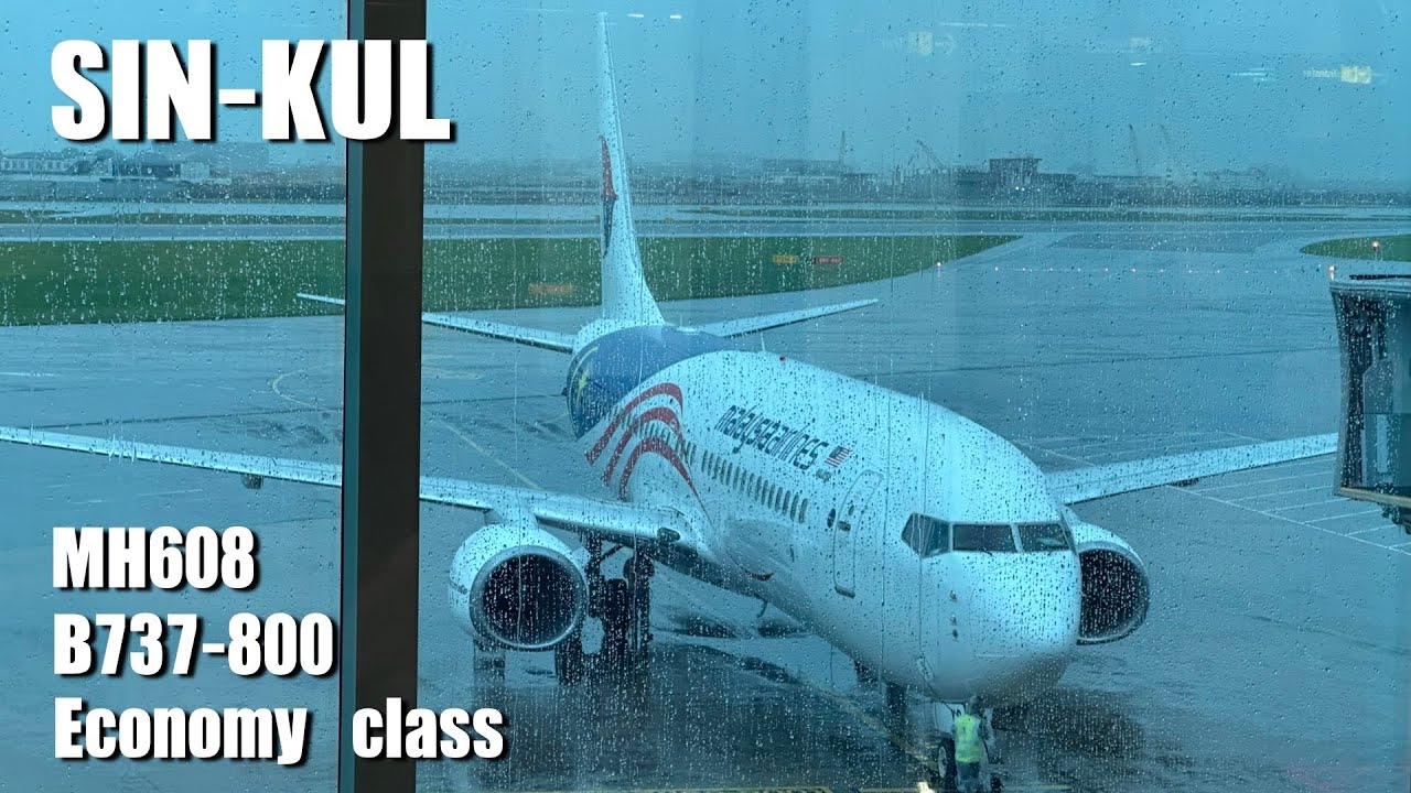 Malaysia Airlines MH608 B737-800 Сингапур (SIN) — Куала-Лумпур (KUL) | Отчет о поездке