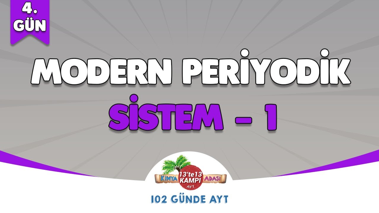 📌4.GÜN | Modern Periyodik Sistem -1 🤓 Kimya Adası #aytkimya