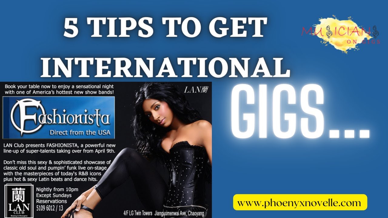 Musician's On Gigs - 5 tips to get international bookings...