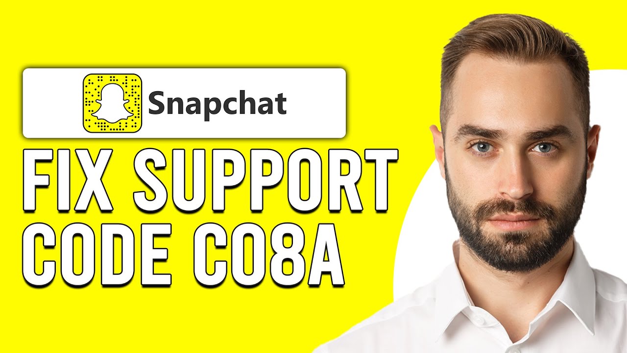 How To Fix Snapchat Support Code C08A (How Do I Fix Snapchat Support Code C08A?)