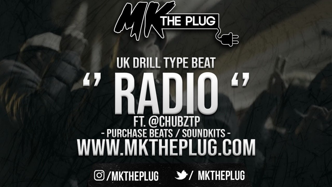 @MKTHEPLUG x @CHUBZTP | RADIO | UK DRILL TYPE BEAT