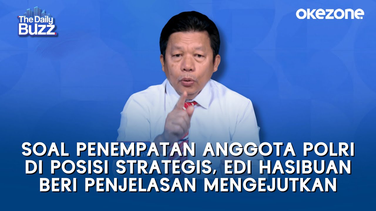 Soal Penempatan Anggota Polri di Posisi Strategis, Edi Hasibuan Beri Penjelasan Mengejutkan
