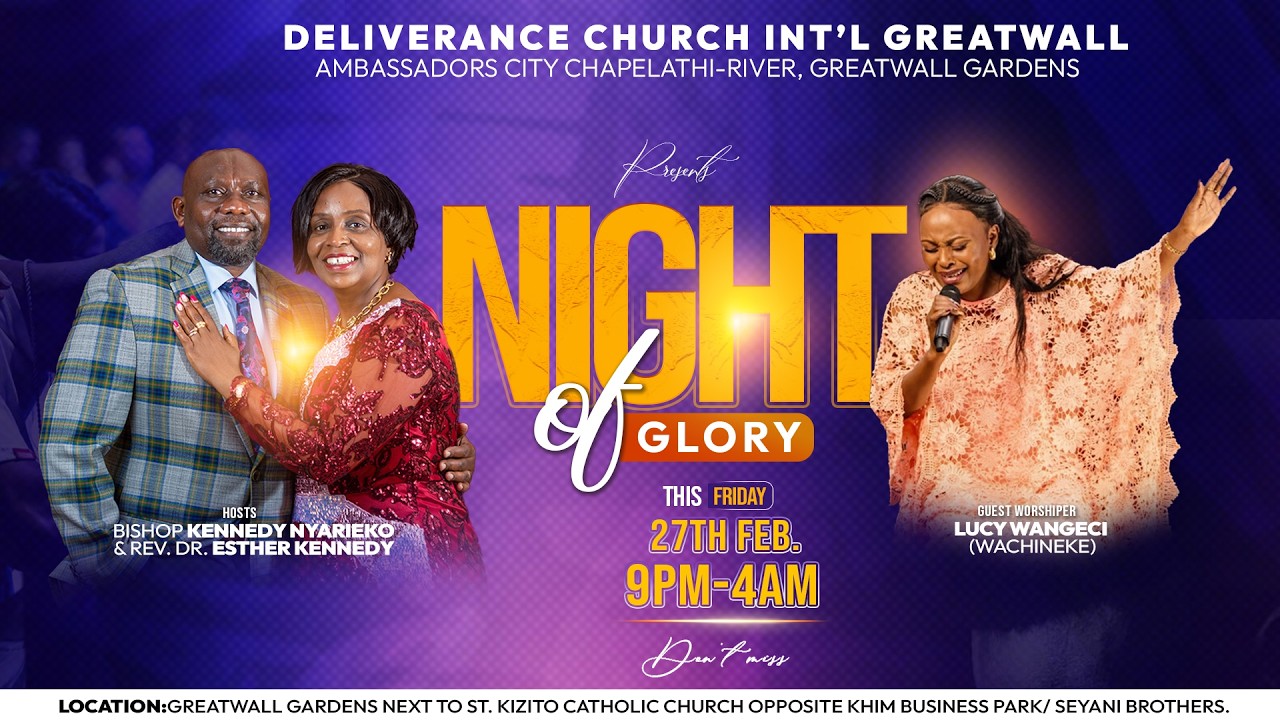 A NIGHT OF GLORY MEGA KESHA  || 27th.FEB.2026 || WITH: REV. ESTHER. KENNEDY || DC GREATWALL GARDENS