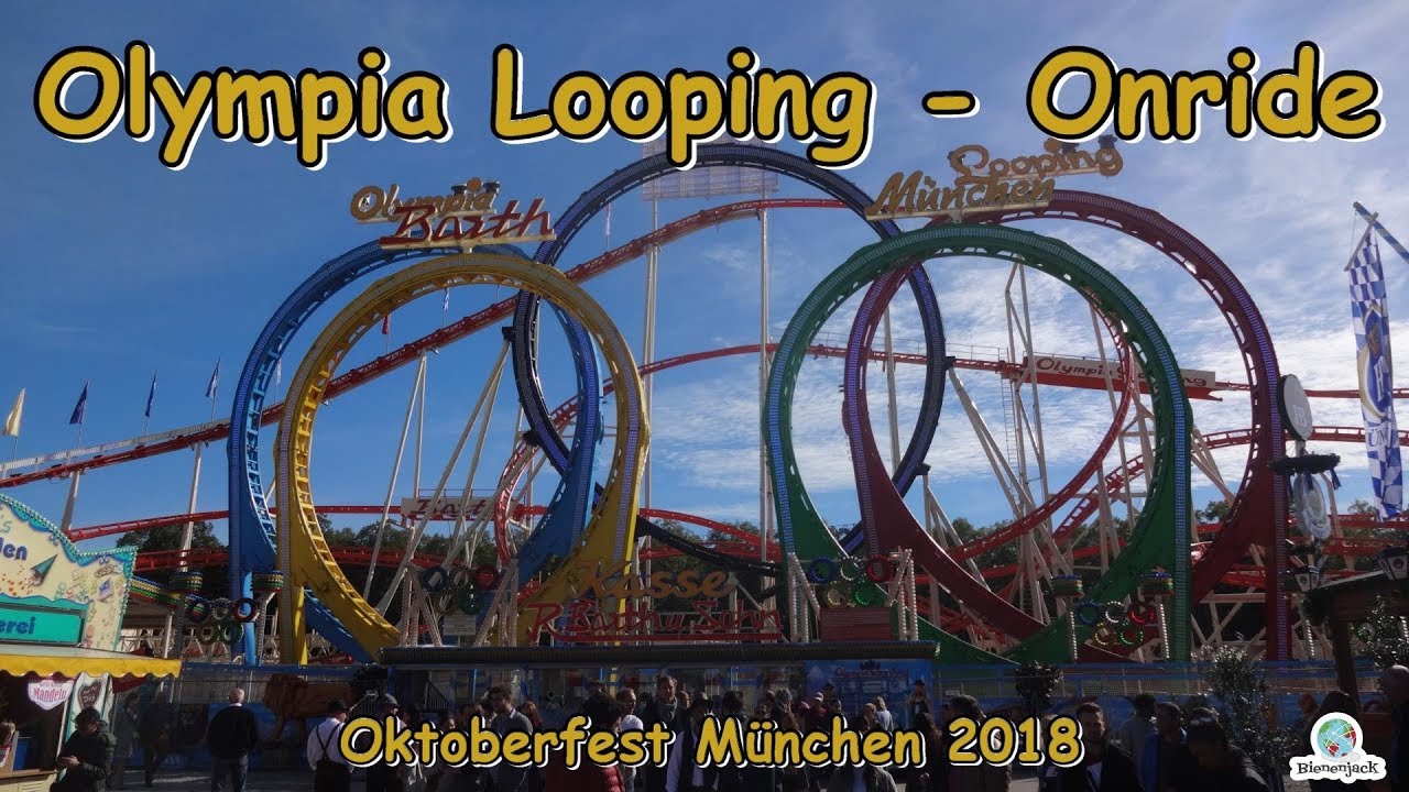 Olympia Looping (Barth) - Onride - Oktoberfest München 2018