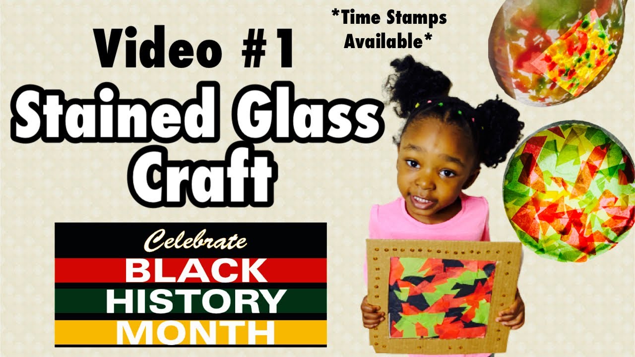 Black History Month Crafts#1:Stained Glass Craft|BONUS CRAFT INCLUDED|Crafts for Kids|ActivityAuthor