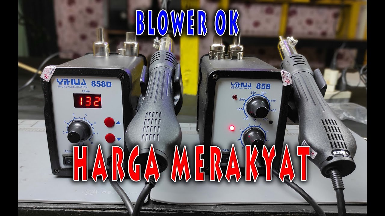 Unboxing & Review YIHUA 858 vs 858D I Alat Service Hp Untuk pemula I Hot gun blower rework station