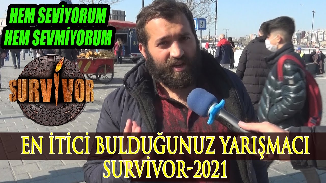Survivor'da En İtici Bulduğunuz Yarışmacı Kim... | Survivor 2021