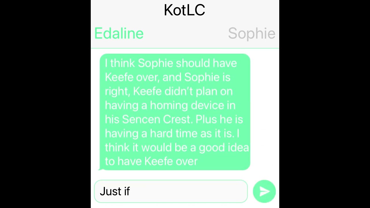 || Sophie asked if she can have Keefe over || KotLC texting story || ⚠️ Slight Exile￼ Spoilers ⚠️