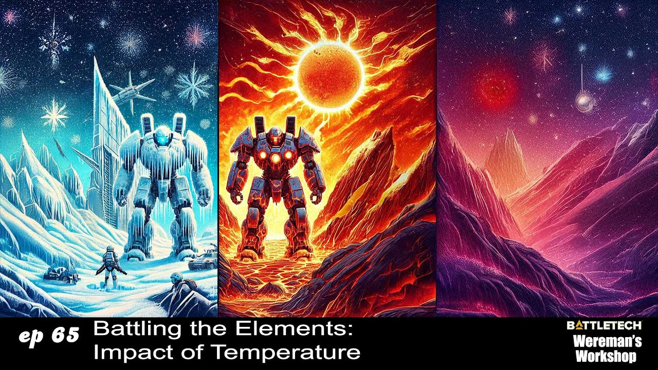 Battling The Elements - Impact Of Temperature On Combat In BattleTech