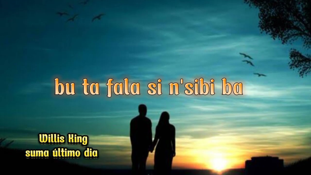 Willis King - Suma Último Dia (LETRA)