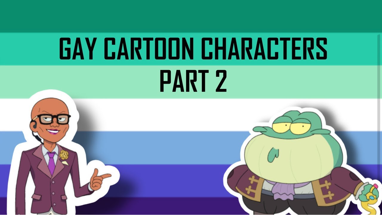 Gay Cartoon Characters Part 2
