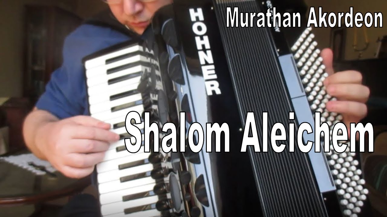 Klezmer Akordeon -5- Shalom Aleichem - Murathan Akordeon