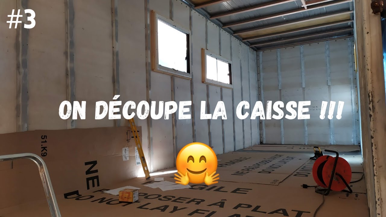 #3 Isolation, pose des ouvrants et passage cabine.