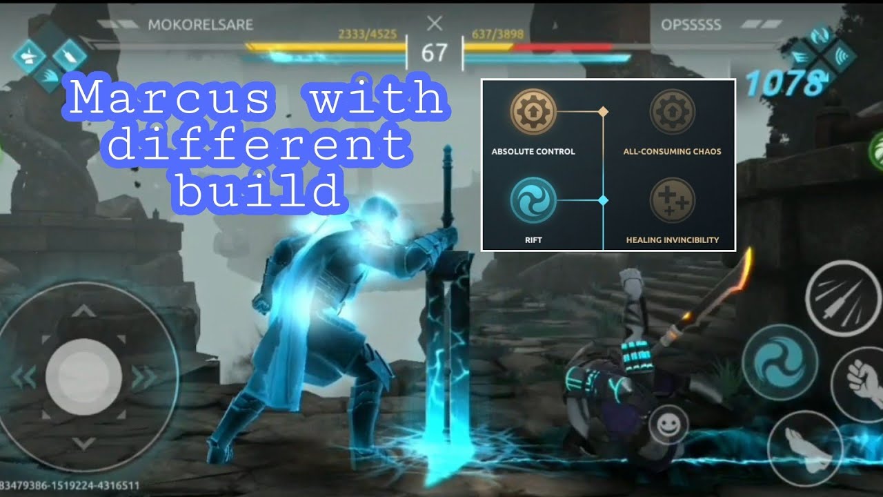 Marcus with Absolute control and Rift in shadow fight arena