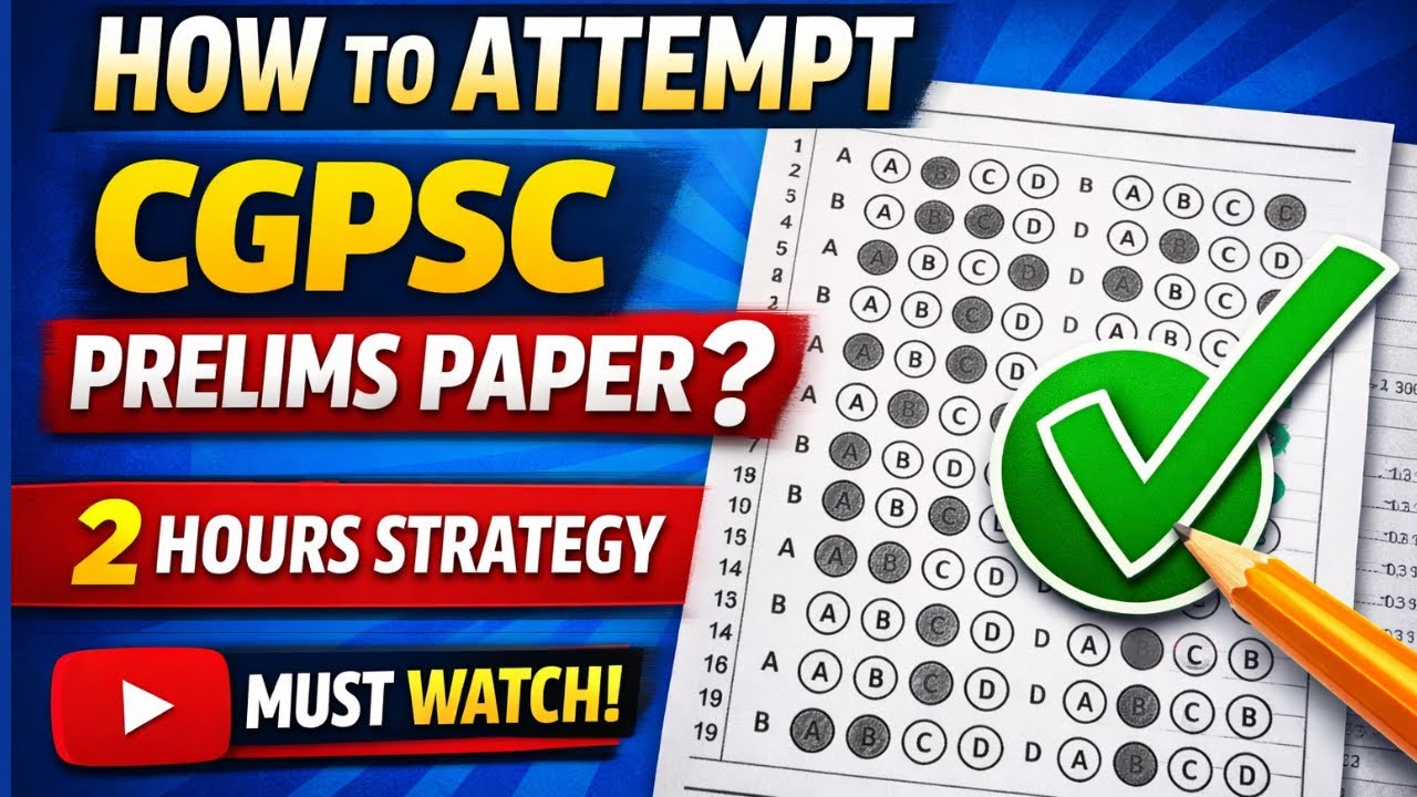 Cgpsc prelims 2 hour strategy