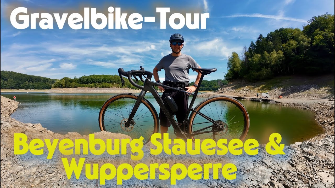 Gravel Bike Tour entlang der Wupper | Beyenburger Stausee | Wuppertalsperre