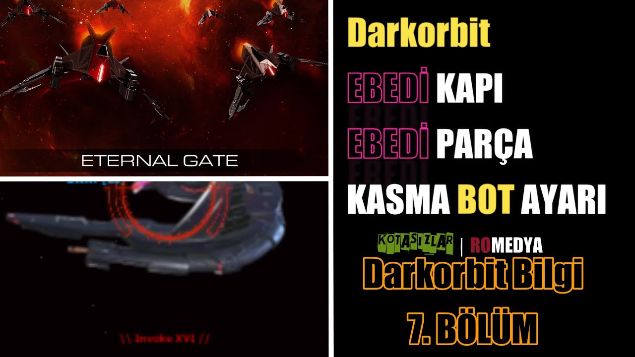 Darkorbit Ebedi Kapı Ebedi Par&ccedil;a Kasma Bot Ayarları 2021 DB#7