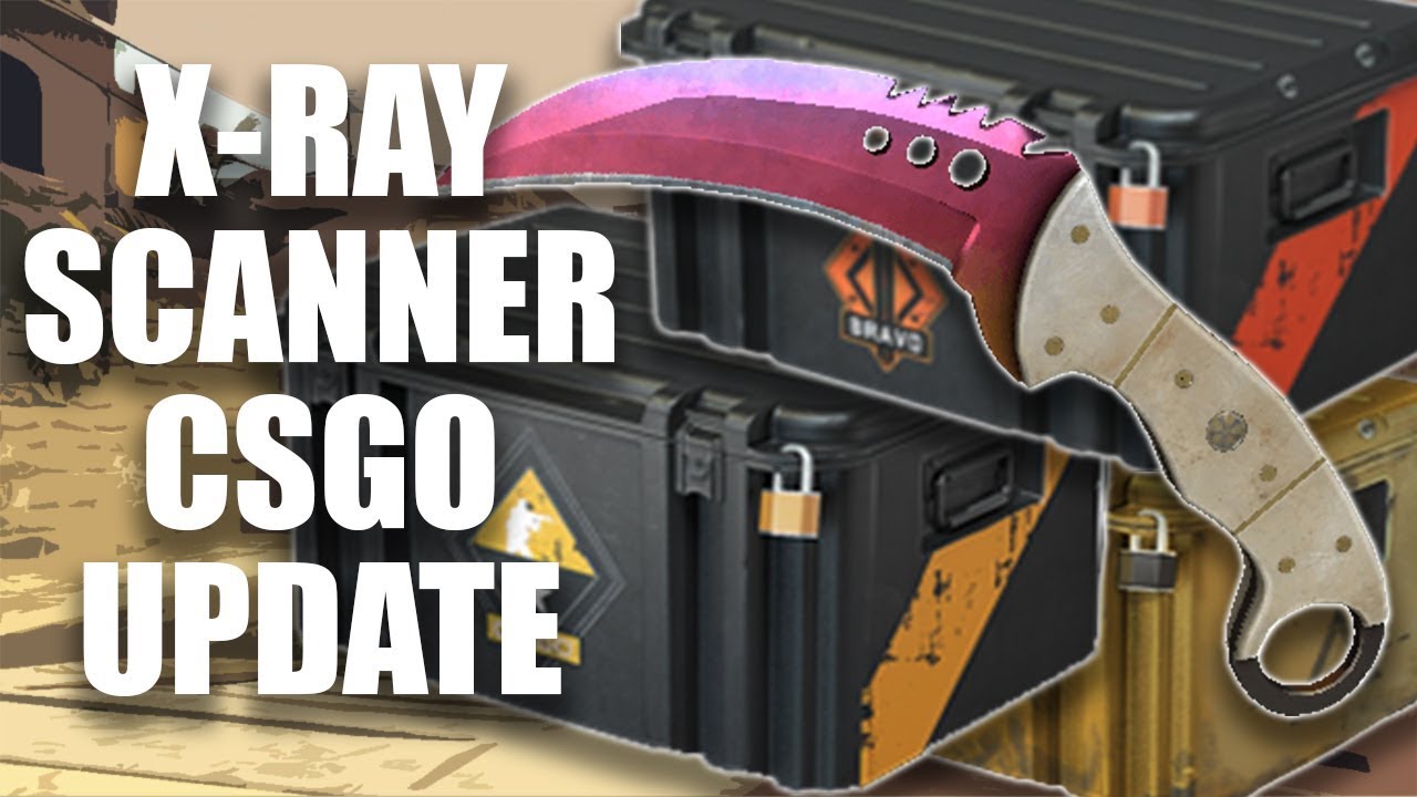 X-RAY SCANNER CSGO - BLOCAGE DES CAISSES EN FRANCE