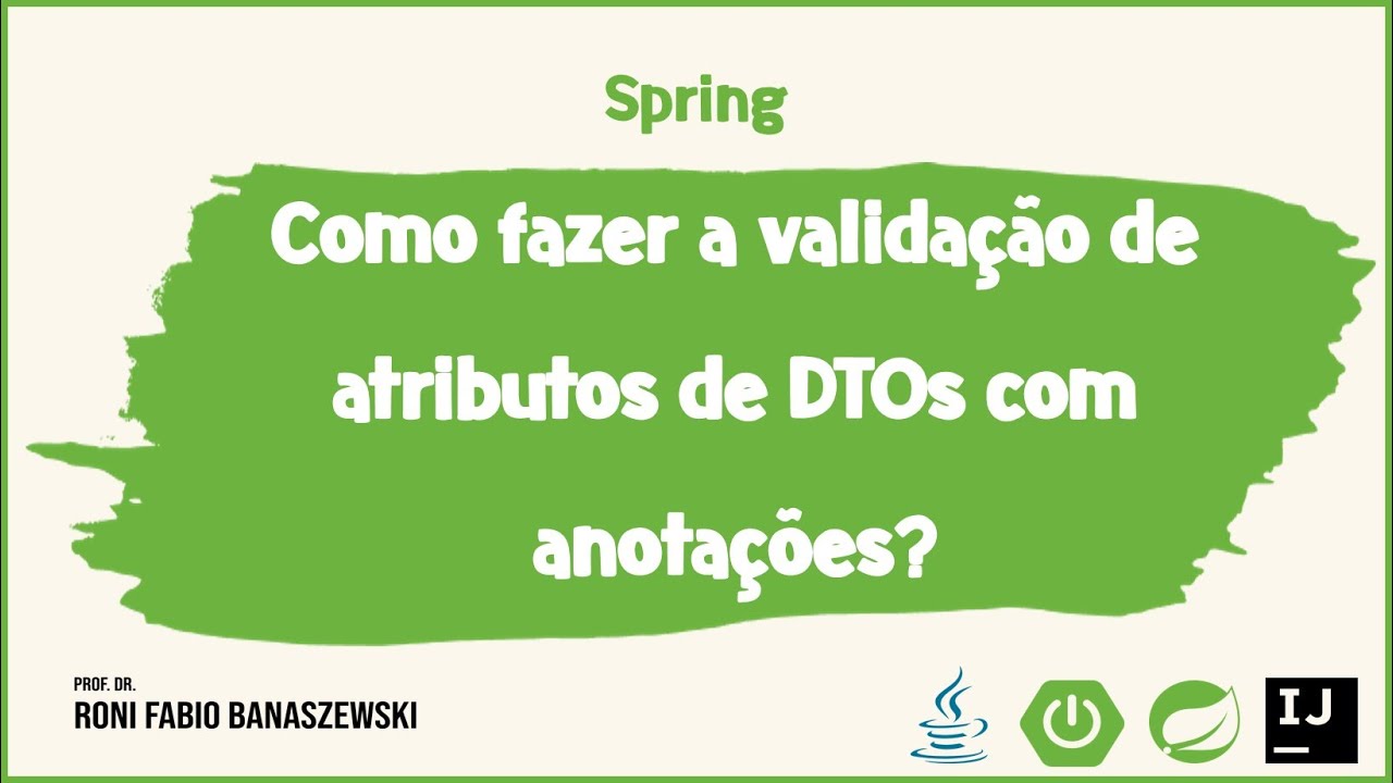 20 - Como fazer a validação de atributos de DTOs com anotações?