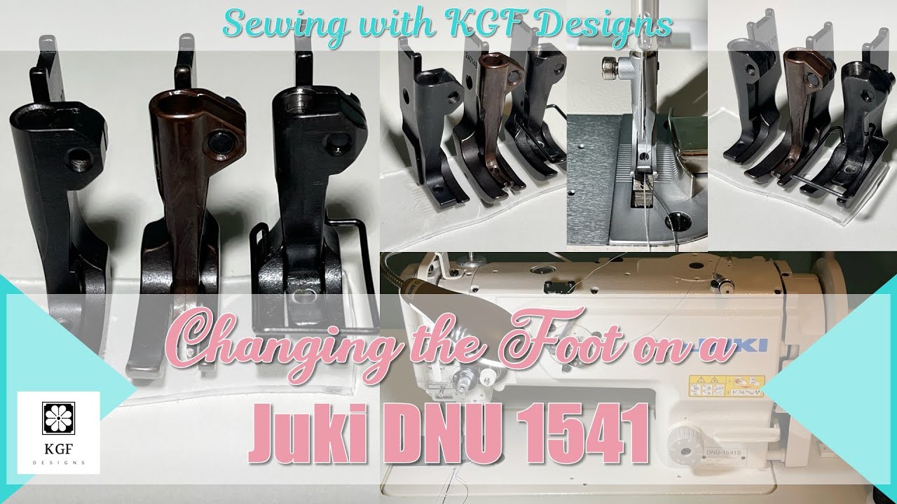 Changing the Foot on a Juki DNU 1541