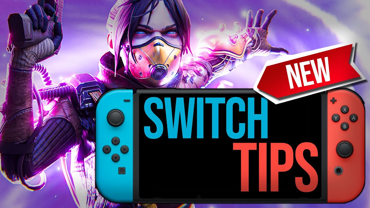 NINTENDO SWITCH BEGINNERS TIPS For Apex Legends