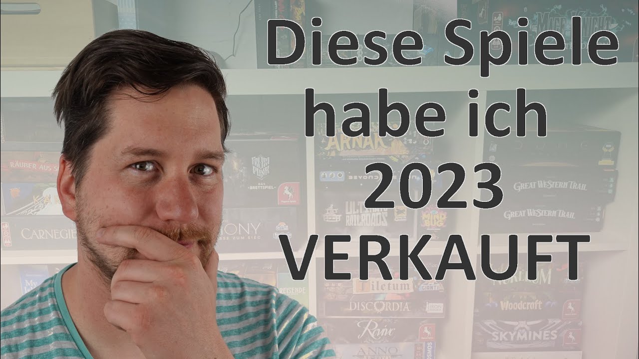 Diese Spiele haben 2023 meine Sammlung verlassen!
