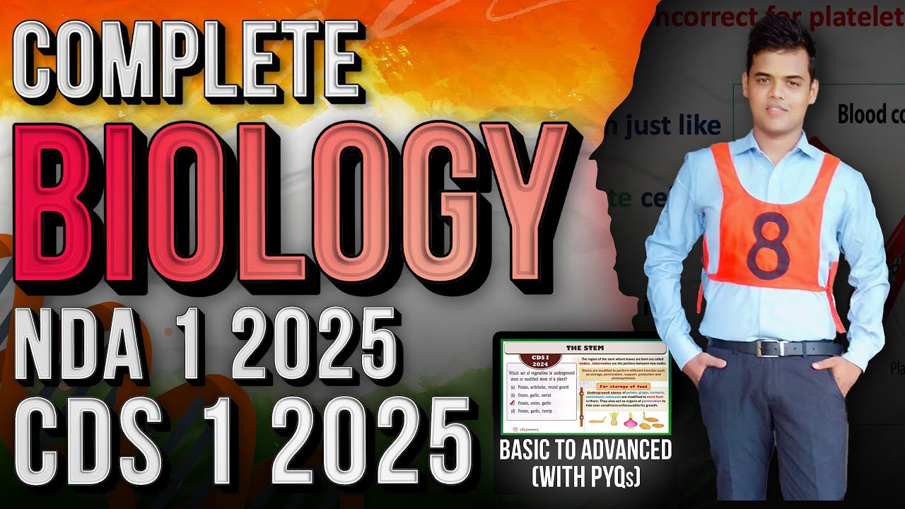 NDA 2 2025 Complete Biology || CDS 2 2025 Complete Biology || CAPF 2025 Biology .