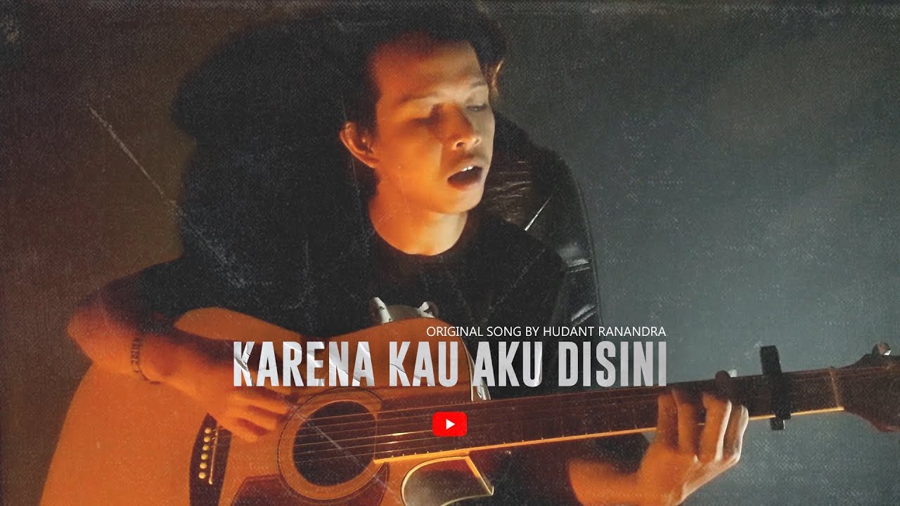 Karena Kau Aku Disini - Hudant Ranandra (Cover By RobbyAltr)