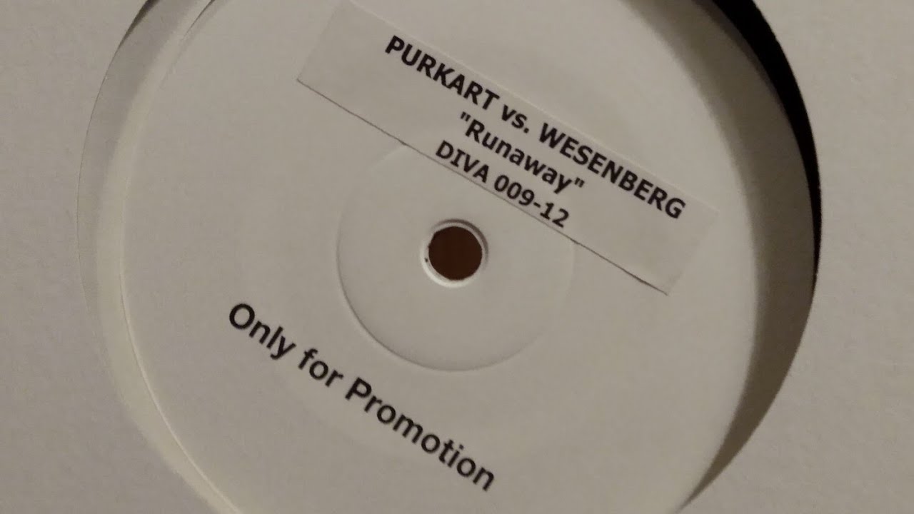 Purkart vs. Wesenberg – Runaway (Eric Wesenberg's Classic Rework) (2000)