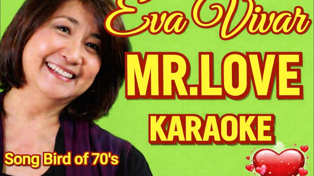 Mr. Love - Eva Vivar - Karaoke - Criskirk1001