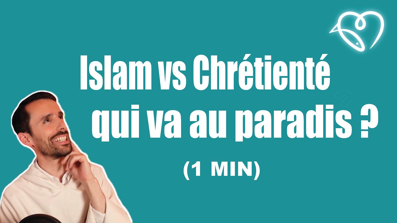 Islam vs christianisme, qui ira au paradis ?