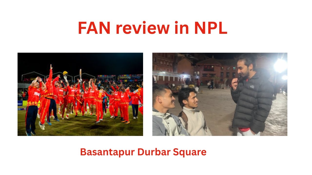 NPL FAN in Basantapur 