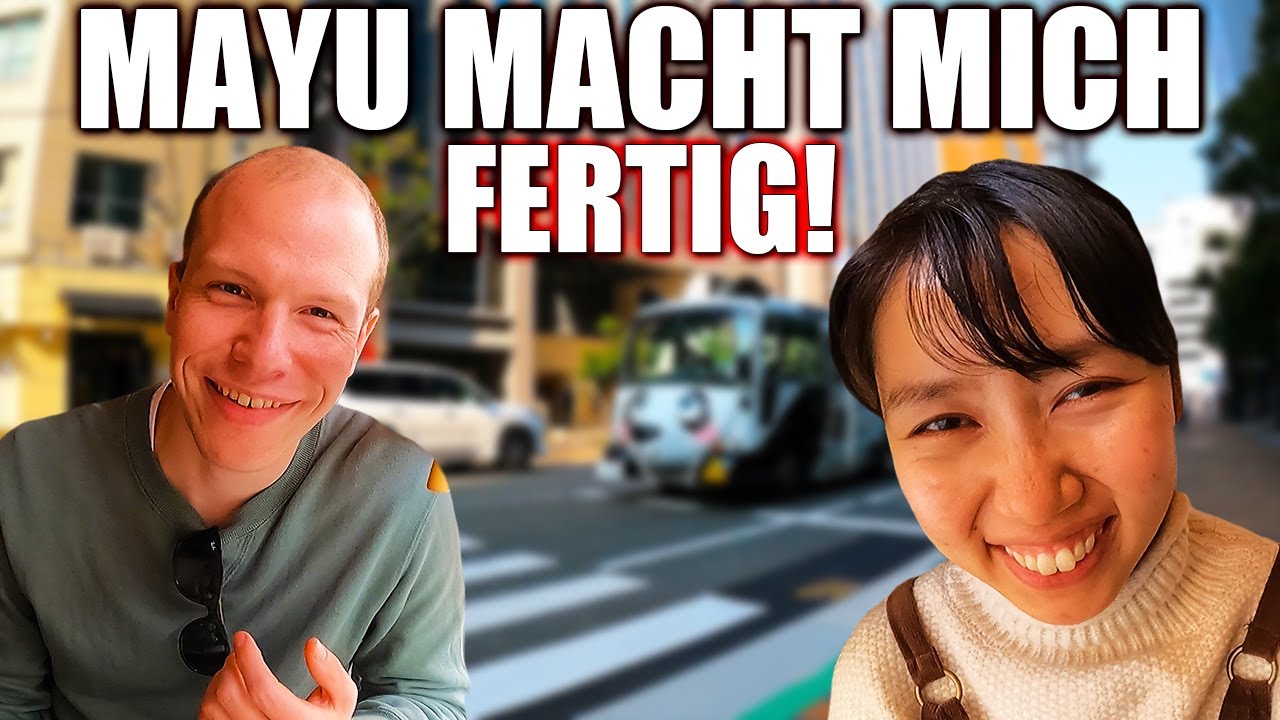Mayu macht mich wieder fertig! - Ein lustiger Tag in Kōbe und meine Liebe zu Japan