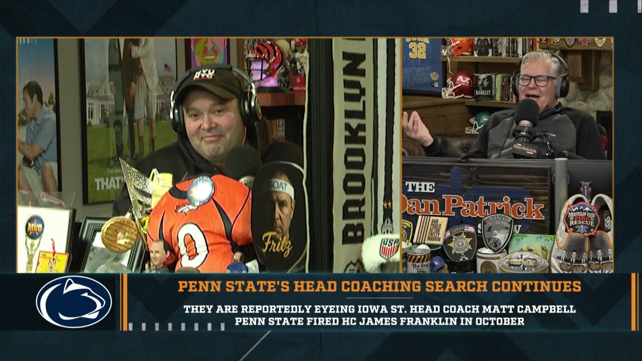 Dan Patrick Reacts To Penn State Targeting Matt Campbell As Their Next Head Coach | 12/5/25
