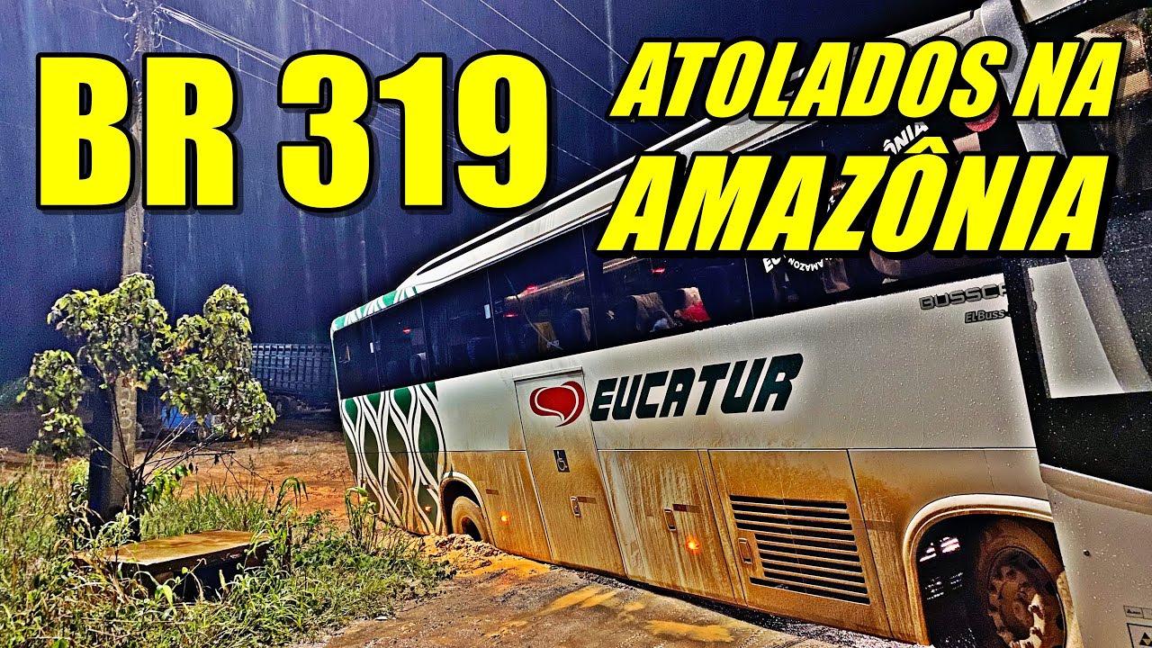 BR-319 - ATOLADOS NA AMAZÔNIA! COMO É VIAJAR DE ÔNIBUS PORTO VELHO X MANAUS COM A EUCATUR EP 1
