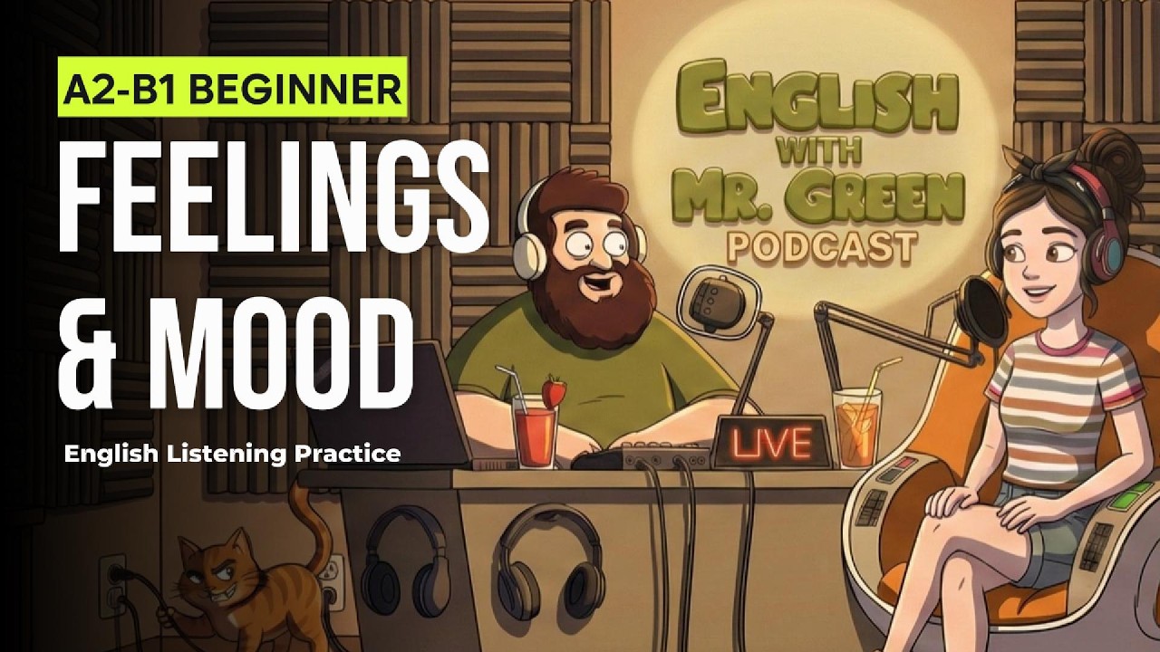 English Listening Practice (A2–B1) | Feelings & Mood Vocabulary