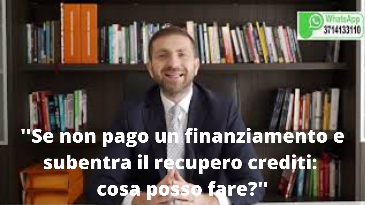 ''Se non pago un finanziamento e subentra il recupero crediti: cosa posso fare?''