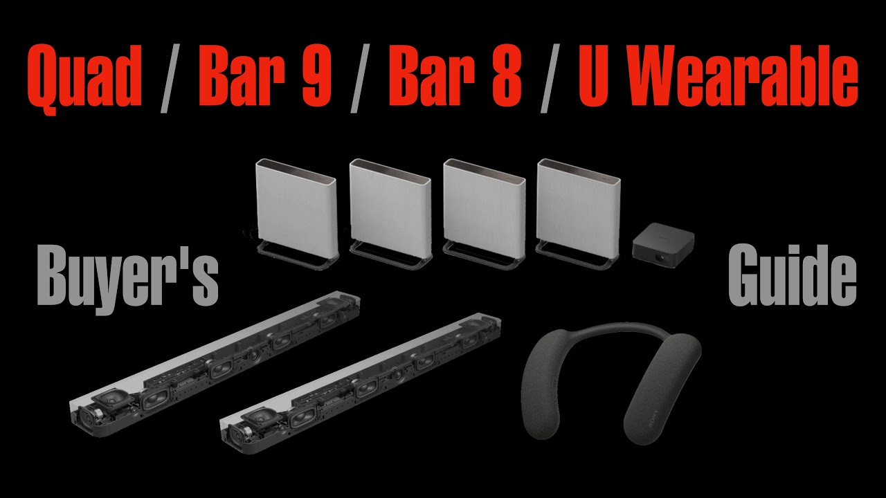 Sony Quad, Bar 9, Bar 8, U — носимые динамики для телевизоров — руководство покупателя