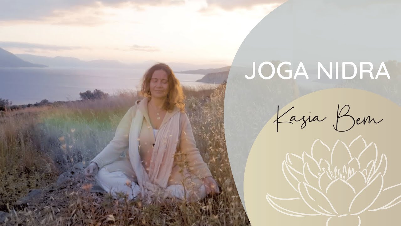 Joga Nidra - Kasia Bem