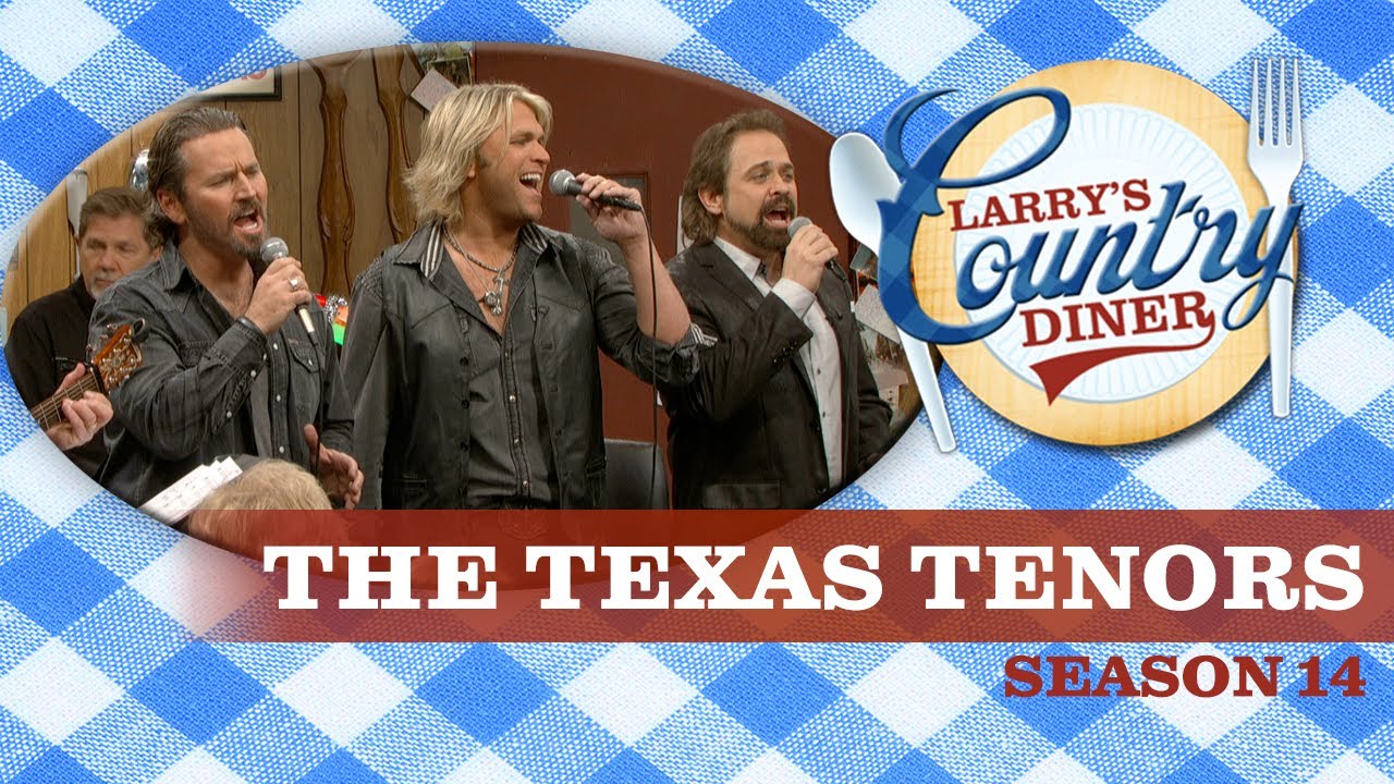 The Texas Tenors on Larry's Country Diner | Season 14 | Full Episode