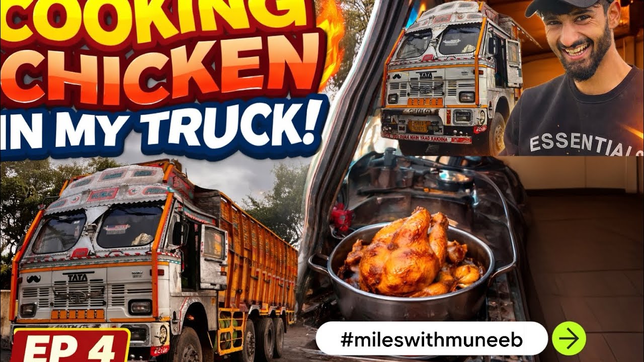 Indian Truck Life 🚚 | Truck Mein Chicken Cooking | EP 4