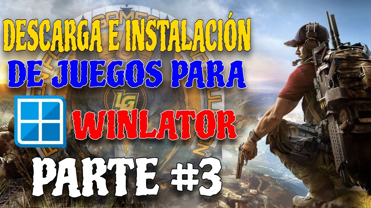 DESCARGA E INSTALACIÓN DE VIDEOJUEGOS PARA WINLATOR PARTE 3 VIDEO SOLICITADO POR SUBSCRIPTORES🎮🇨🇴👍🏻✅