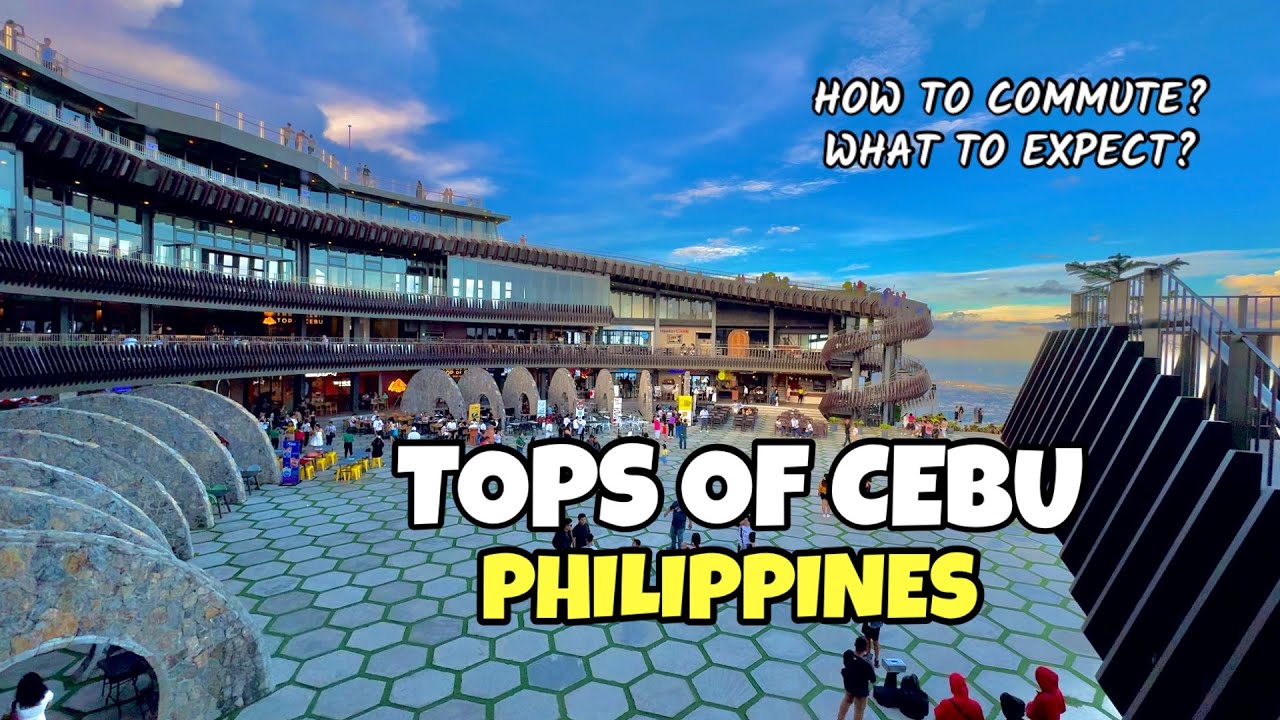 TOPS CEBU 2025 Travel Guide: What to Expect + How Much It Costs to Enter