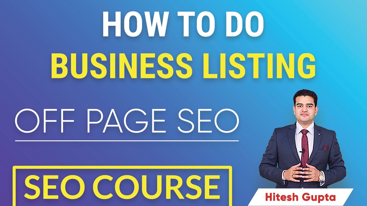 How to Do Business Listing in SEO 2021 | Business Listing Websites | How to List Business Online SEO