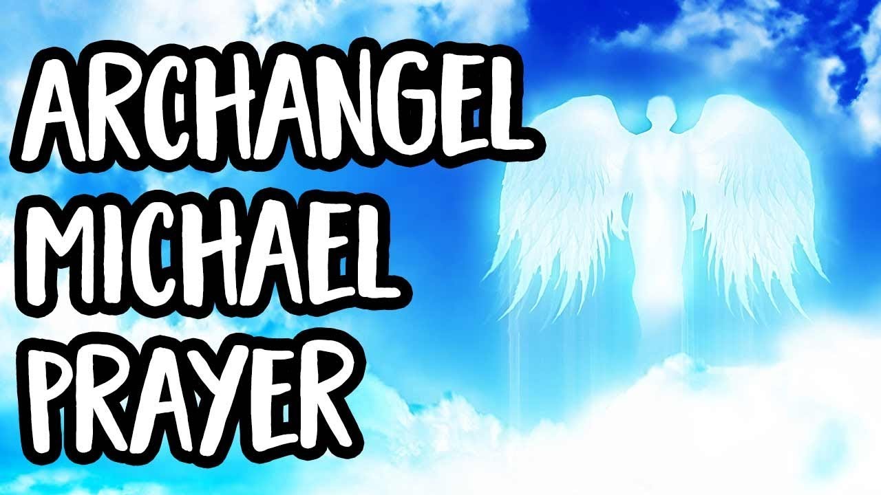 Archangel Michael Prayer