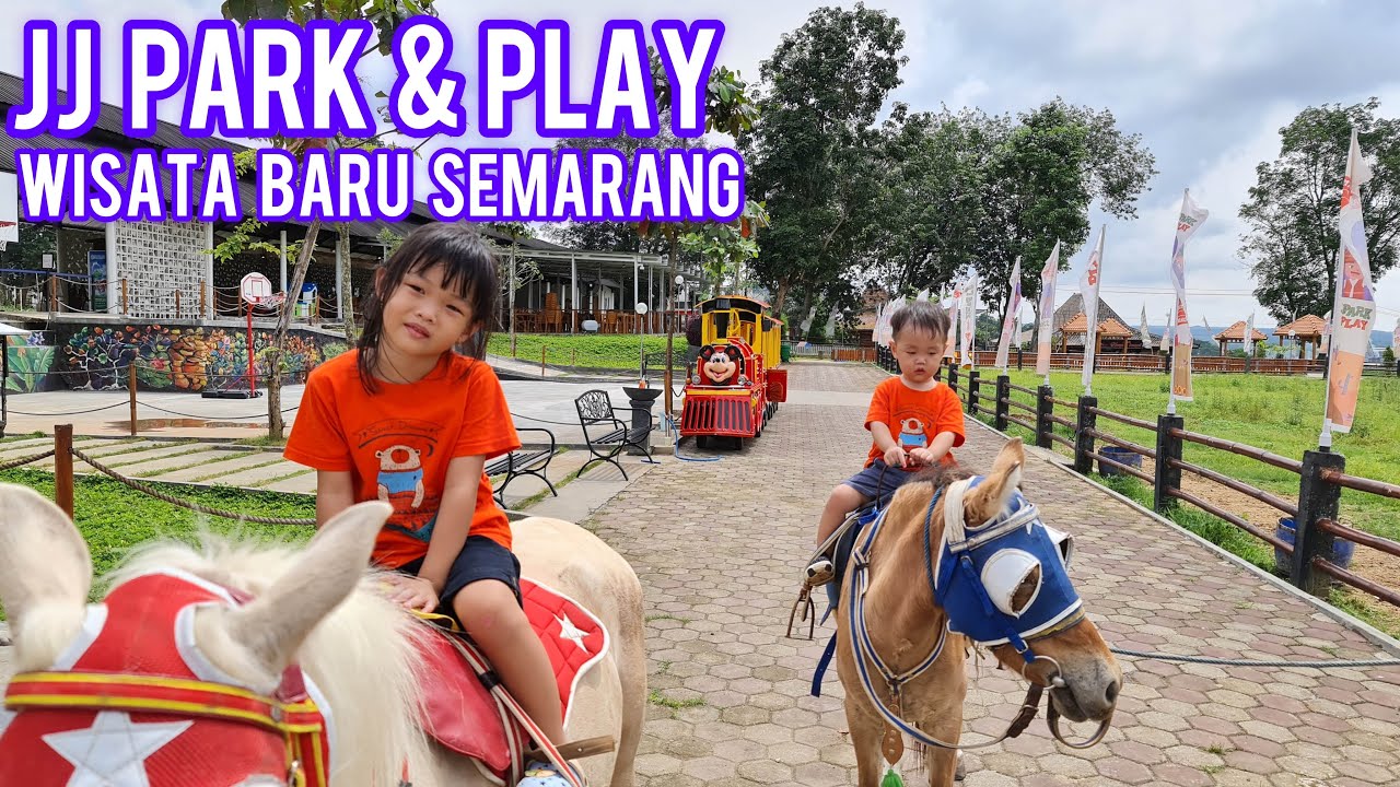 JJ Park & Play | Semarang