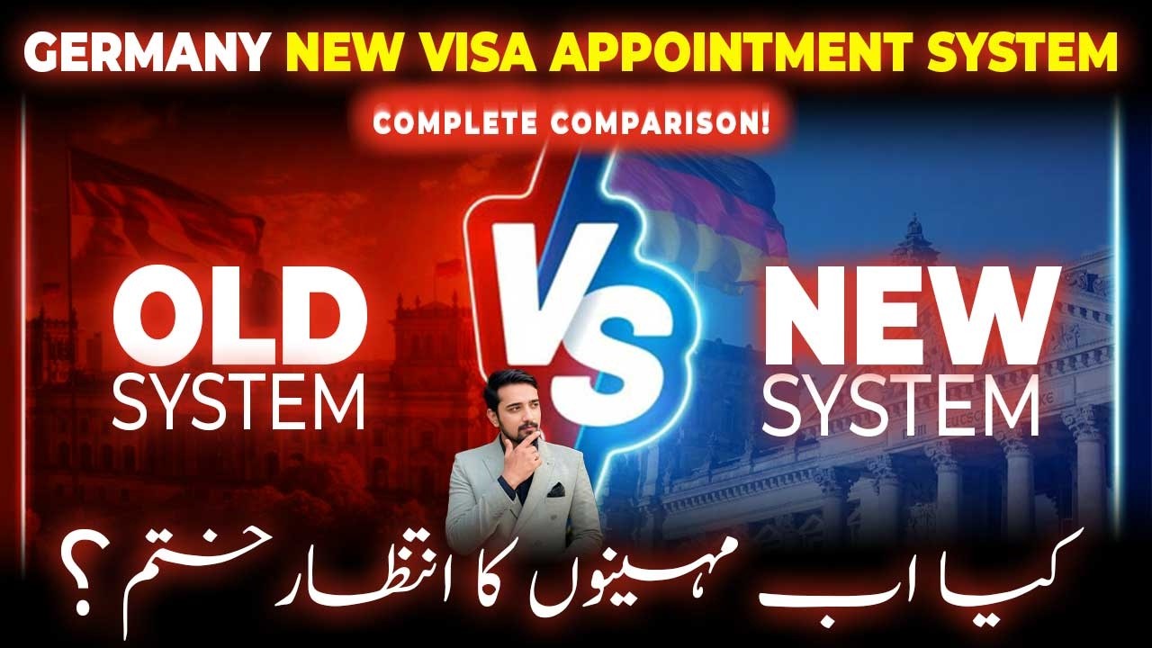 Germany New Visa Appointment System &mdash; Old VS New System Comparison | Study in Germany