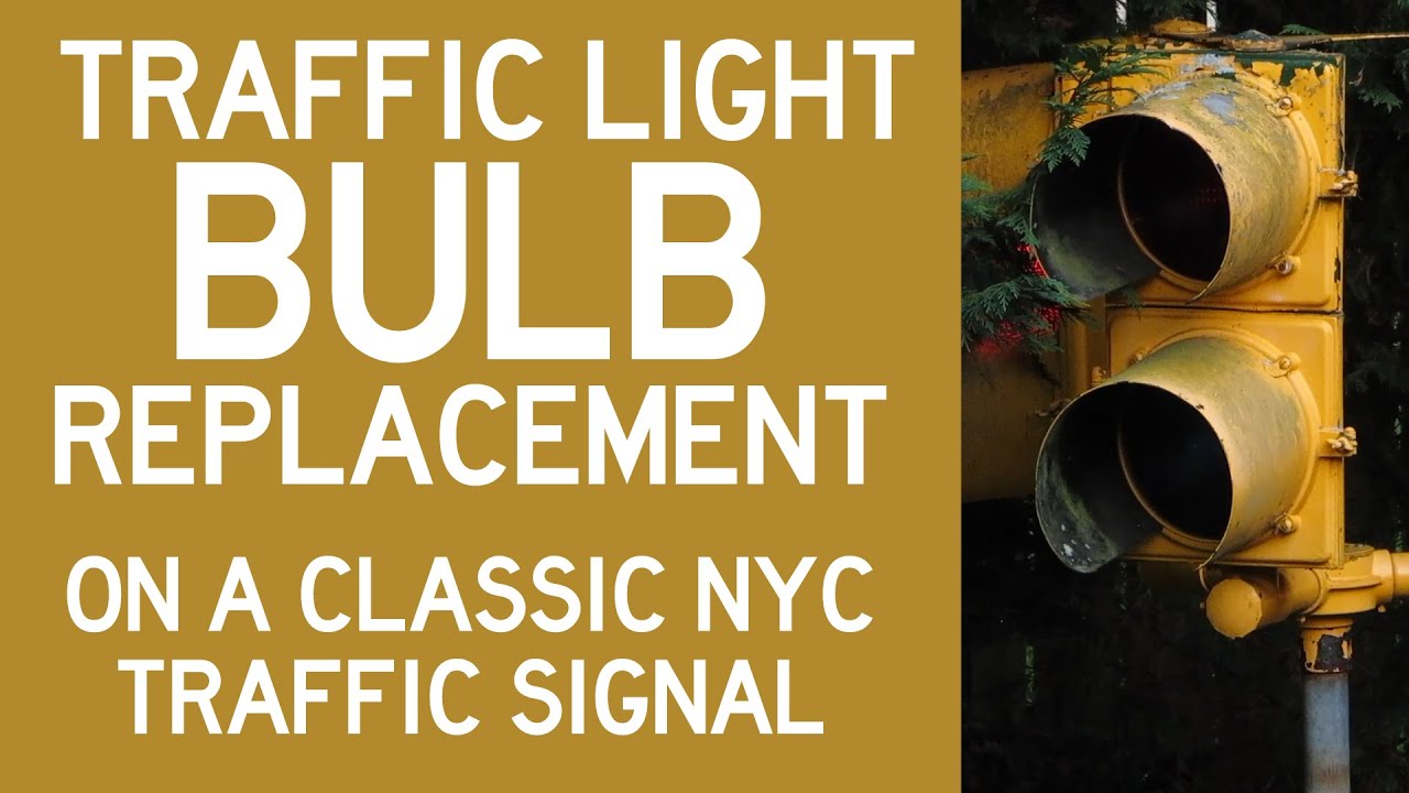 Older Traffic Signal Light Bulb Replacement