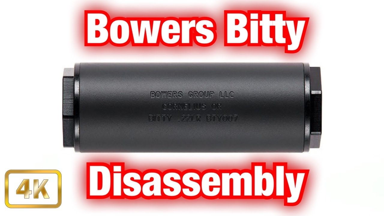 Bowers Group Bitty .22LR Suppressor Disassembly