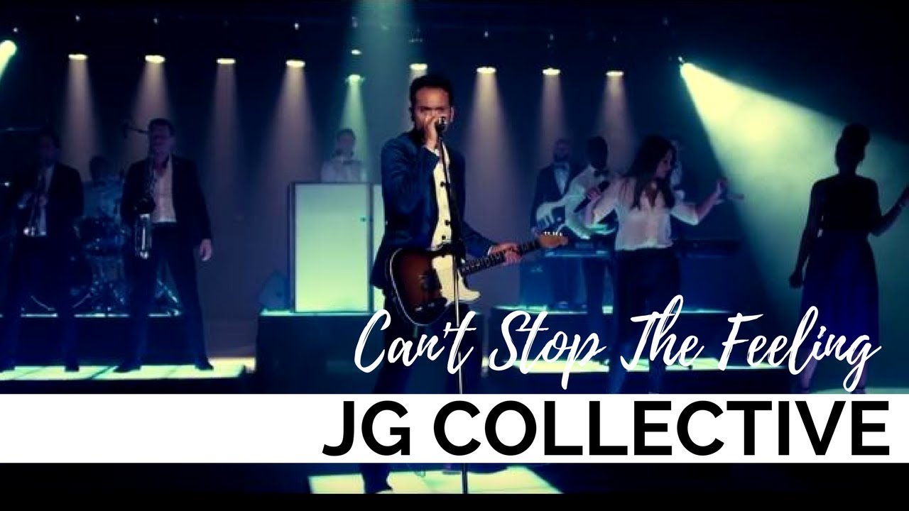 JG Collective - Can't Stop The Feeling